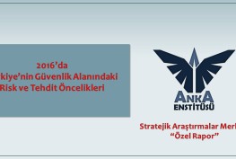 2016daTurkiyeninguvenlikrisktehditoncelikleri
